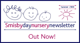 Smisby Day Nursery Newsletter 2008 - Issue 1 - Out Now